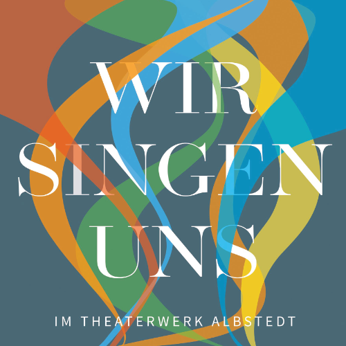WIR SINGEN UNS